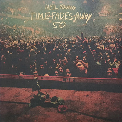 Neil Young - Time Fades Away (Ltd. Ed. / 50th Anniversary / Clear Vinyl)